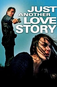 Just Another Love Story
