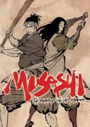 Miyamoto Musashi: Sôken ni haseru yume