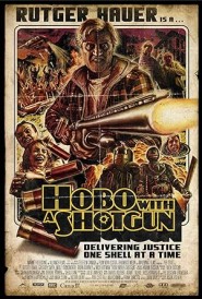 Hobo with a Shotgun