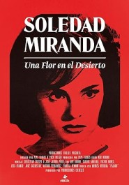 Soledad Miranda, una flor en el desierto