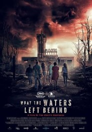 What the Waters Left Behind