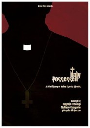 Italy Possessed: A Brief History of Italian Exorcist Rip-offs