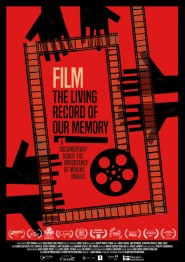 FILM, THE LIVING RECORD OF OUR MEMORY