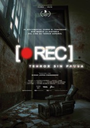 [REC] TERROR SIN PAUSA ([REC] HORROR WITHOUT PAUSE)