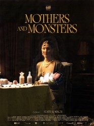 Mothers & Monsters