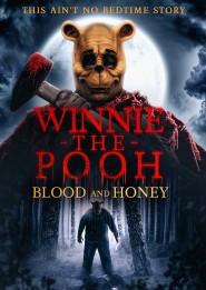 Winnie the Pooh: Miel y Sangre