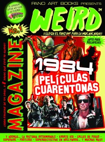 Portada del Weird Magazine: '1984. Películas cuarentonas'